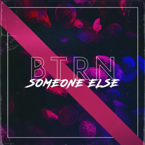 Someone Else | Boomplay Music