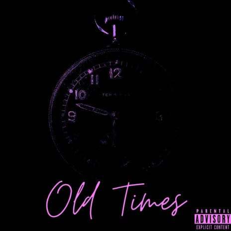 Old Times | Boomplay Music