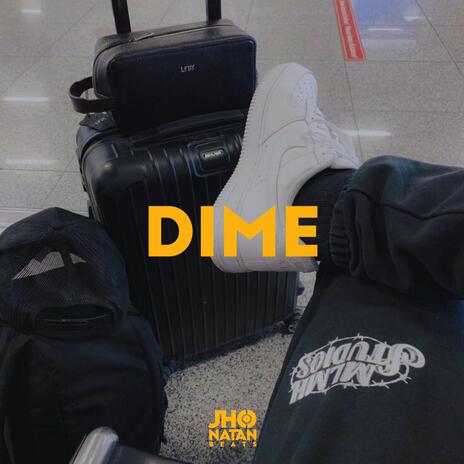 Dime | Boomplay Music