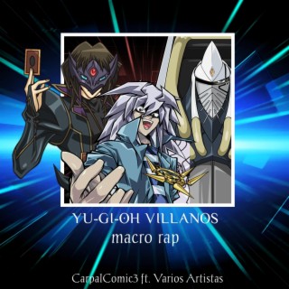 Yu-Gi-Oh! Villanos MacroRap