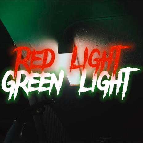 Red Light Green Light ft. Khy G | Boomplay Music