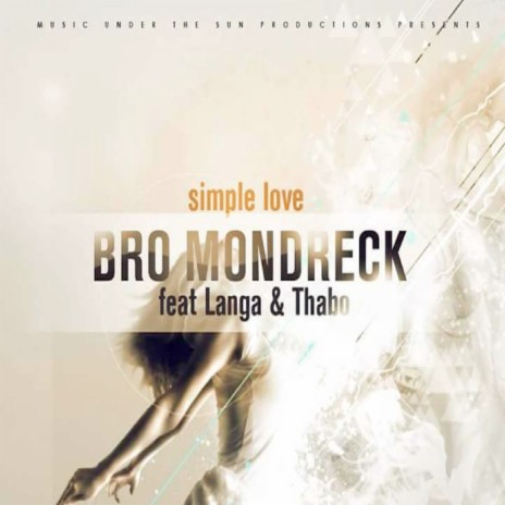 Simple Love (Main Mix) ft. Langa & Thabo | Boomplay Music