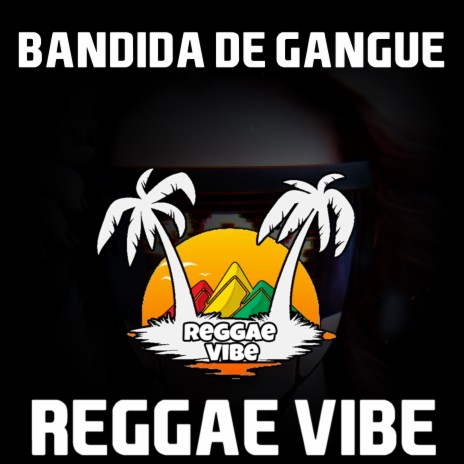 Bandida de Gangue | Boomplay Music