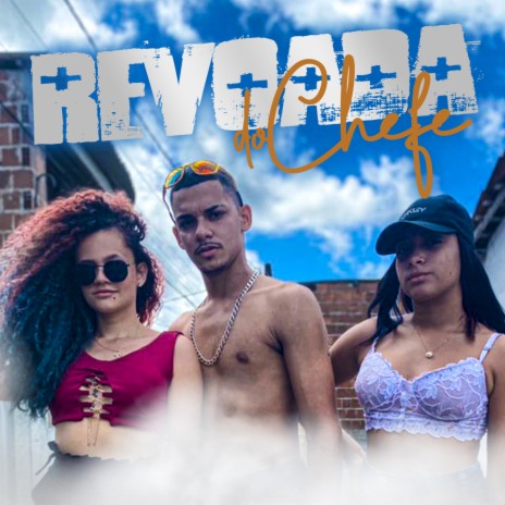 Revoada do Chefe | Boomplay Music