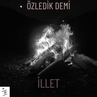 Özledik demi