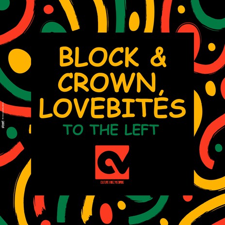 To the Left ft. Lovebites | Boomplay Music