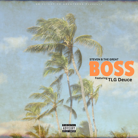 Boss ft. TLG DEUCE | Boomplay Music