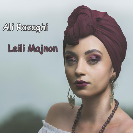 Leili Majnon | Boomplay Music