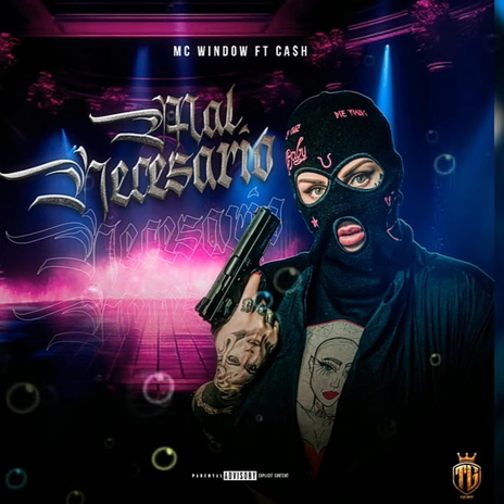 Mal Necesario ft. El Ca$h | Boomplay Music