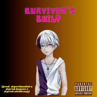 Survivor's Guilt