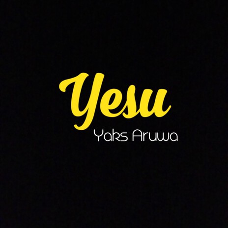 Yesu | Boomplay Music