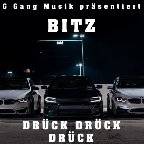 Drück drück drück | Boomplay Music