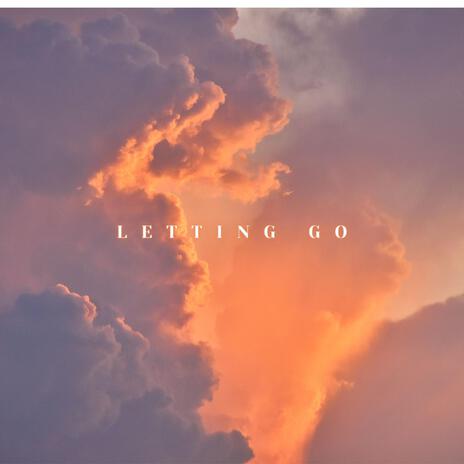 Letting Go | Boomplay Music