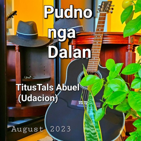 Pudno nga Dalan | Boomplay Music