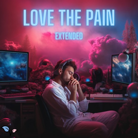 Love The Pain (Extended Version) ft. Ivan B | Boomplay Music