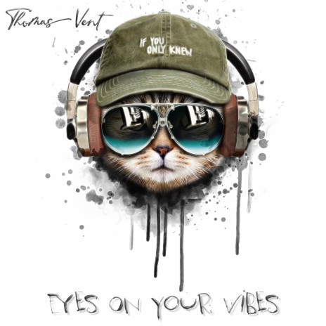Eyes On Your Vibes | Boomplay Music