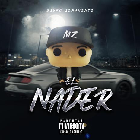 El Nader (Version Banda) | Boomplay Music