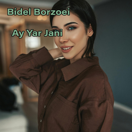 Ay Yar Jani | Boomplay Music