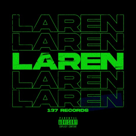 Laren ft. Terror, Iron, Damn & $ir | Boomplay Music