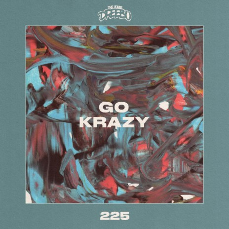 Go Krazy | Boomplay Music