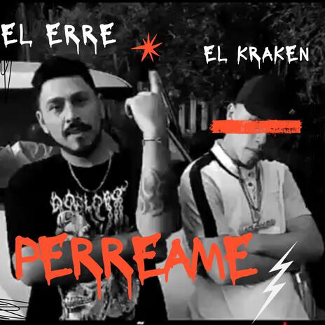 PERREAME ft. El Erre | Boomplay Music