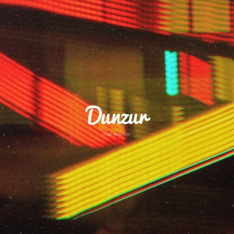 DUNZUR | Boomplay Music