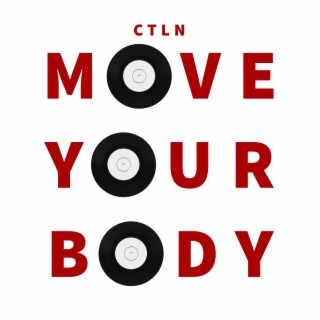 Move Your Body