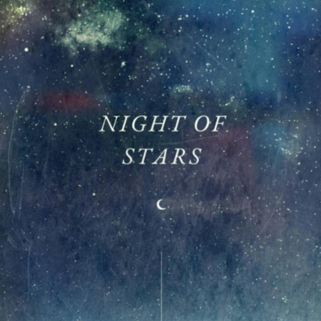 Night Of Stars (Relax edition) | Boomplay Music