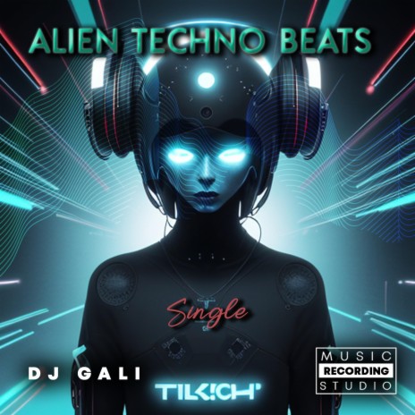 Alien Techno Beats | Boomplay Music