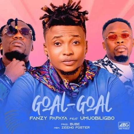 Goal Goal ft. Umuobiligbo | Boomplay Music