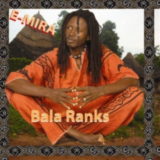 Bala Ranks