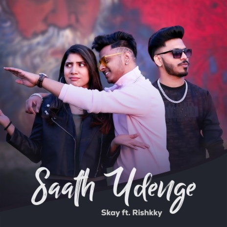 Saath Udenge ft. Rishkky | Boomplay Music