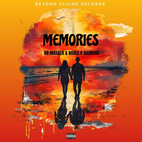 Dr Masala_Memories ft. Noble R Diamond