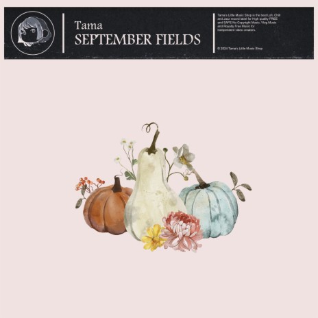 September Fields | Boomplay Music