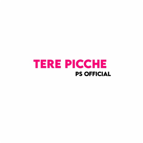 Tere Picche | Boomplay Music