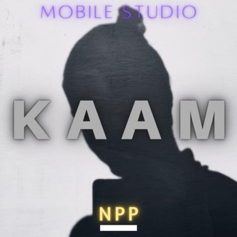 Kaam | Boomplay Music