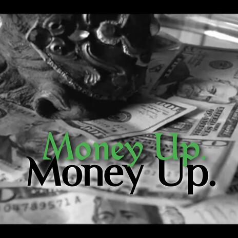 Money Up | Boomplay Music