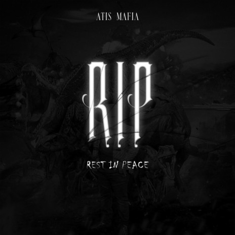 Rest In Peace RIP | Boomplay Music