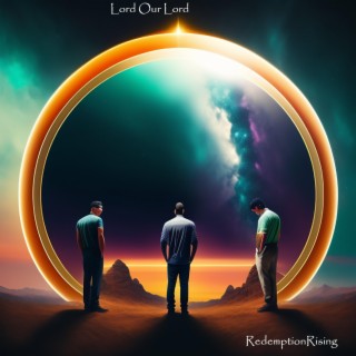 Lord Our Lord lyrics | Boomplay Music