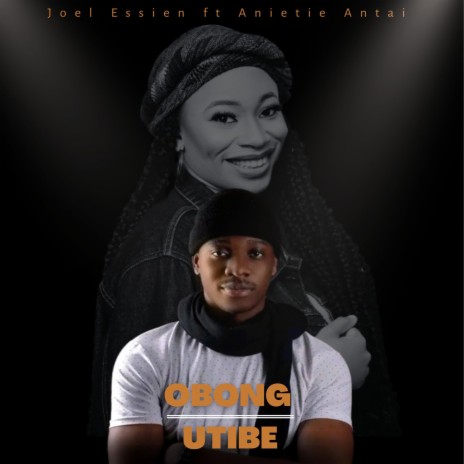Obong Utibe | Boomplay Music
