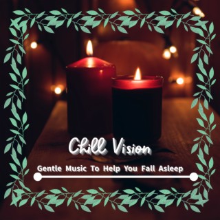 Gentle Music to Help You Fall Asleep