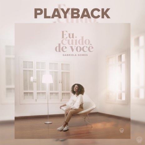 Eu Cuido De Você (Playback) | Boomplay Music