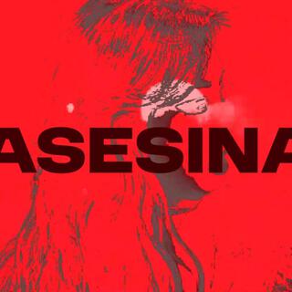 ASESINA