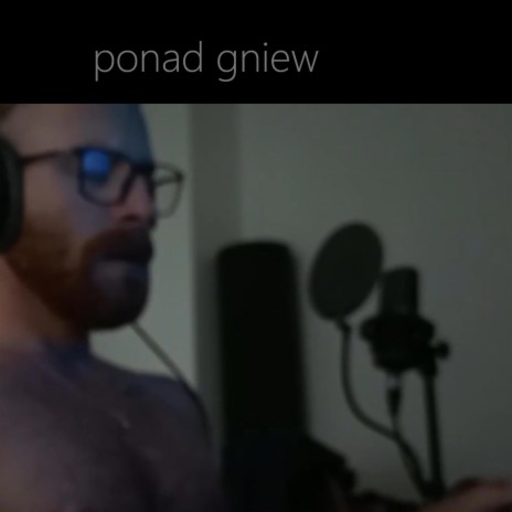 ponad gniew | Boomplay Music