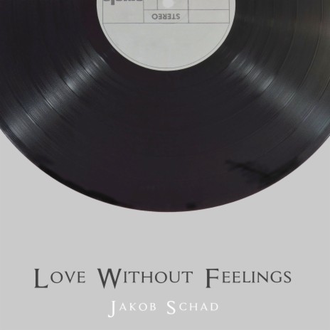 Love Without Feelings | Boomplay Music