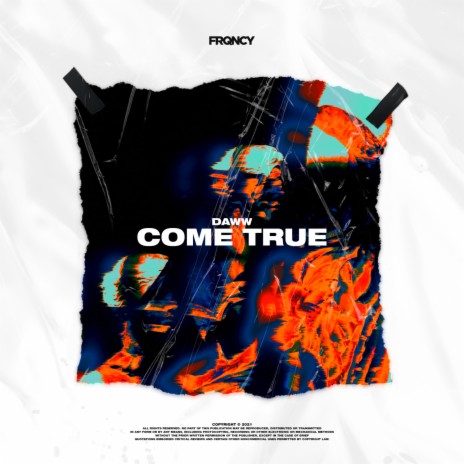 Come True | Boomplay Music