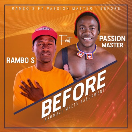 Before ft. Passion Master | Boomplay Music