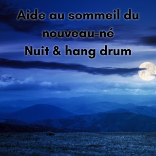 Aide au sommeil du nouveau-né