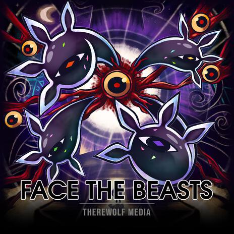 Face The Beasts | Boomplay Music