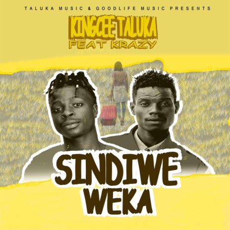 Sindiwe Weka (feat. Krazy)
